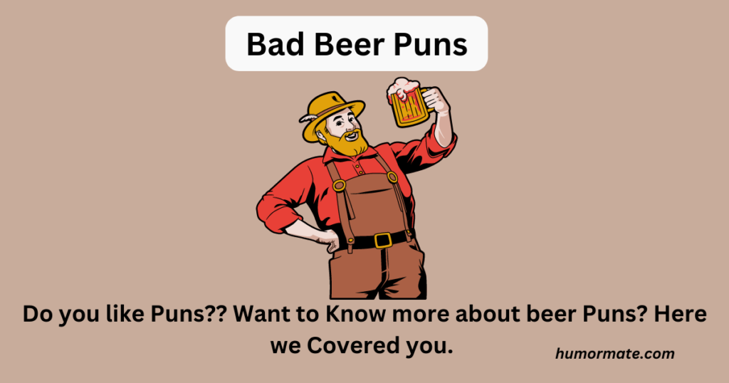 Bad Beer Puns 