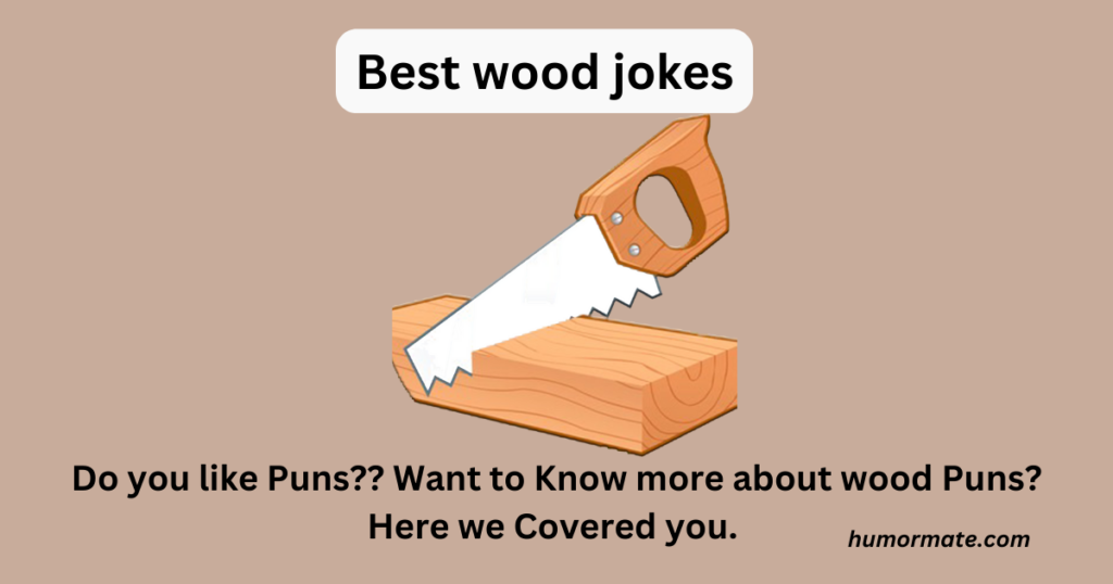 Best-wood-jokes