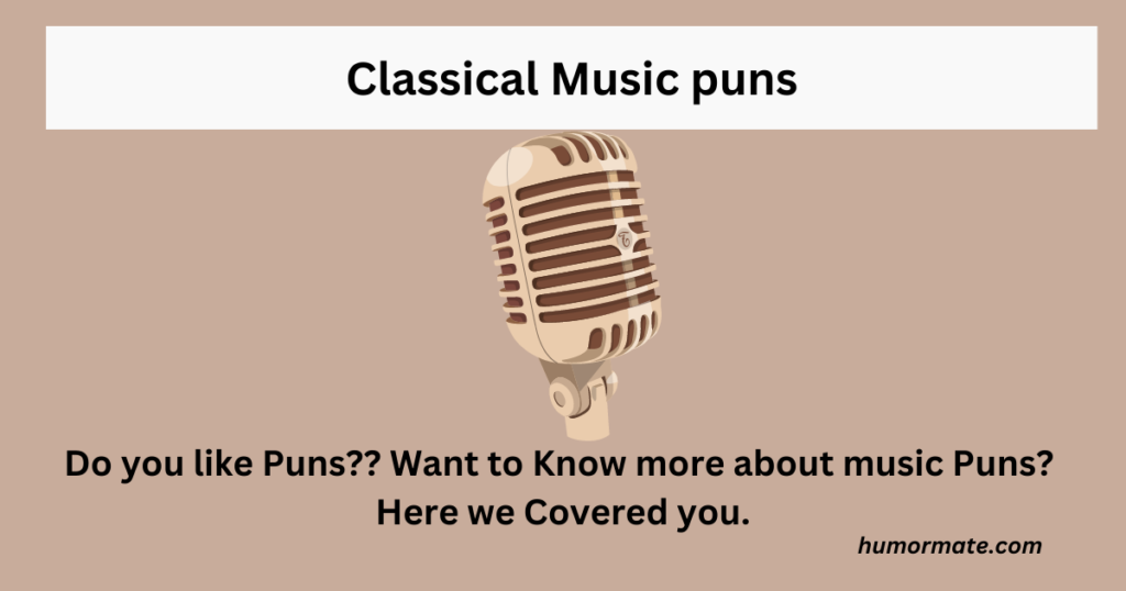 Classical-Music-puns