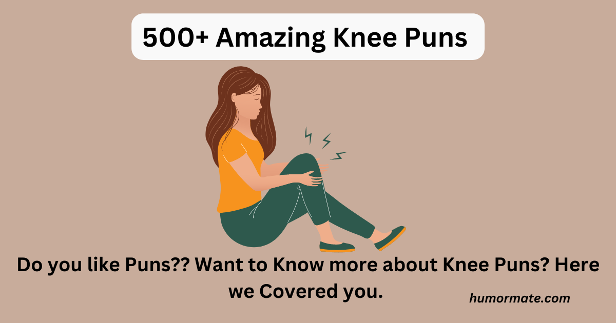 Knee puns