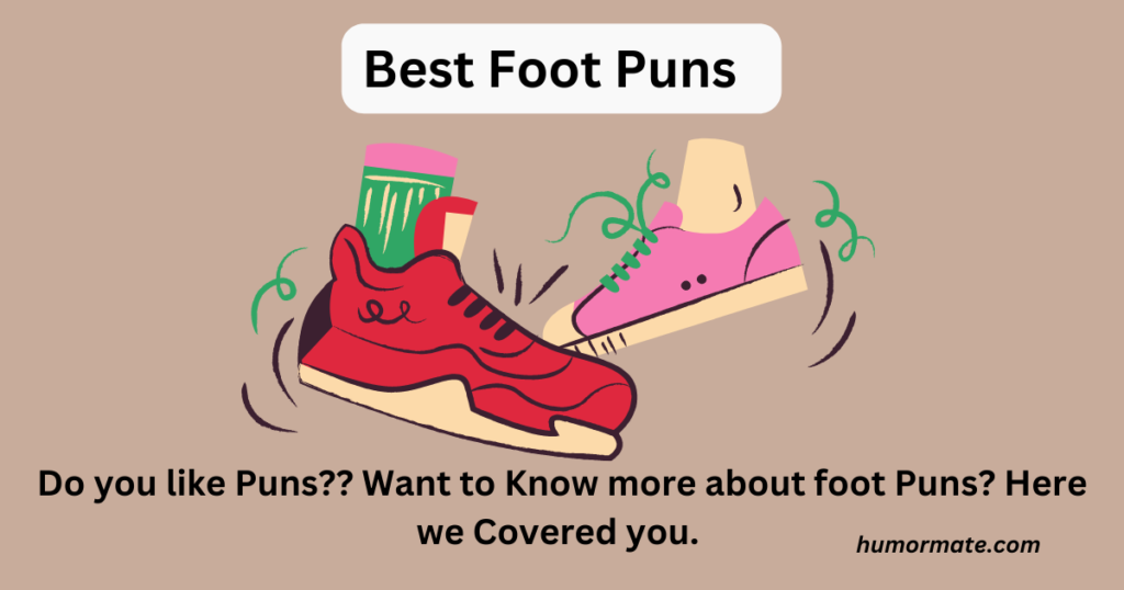 best foot puns