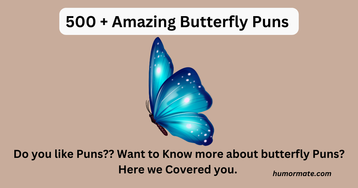 butterfly puns