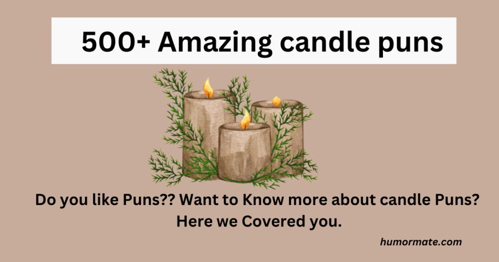 Candle Puns And Jokes 