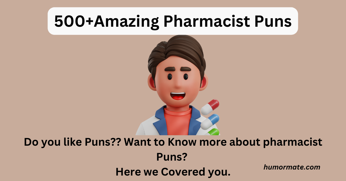 pharmacist pun